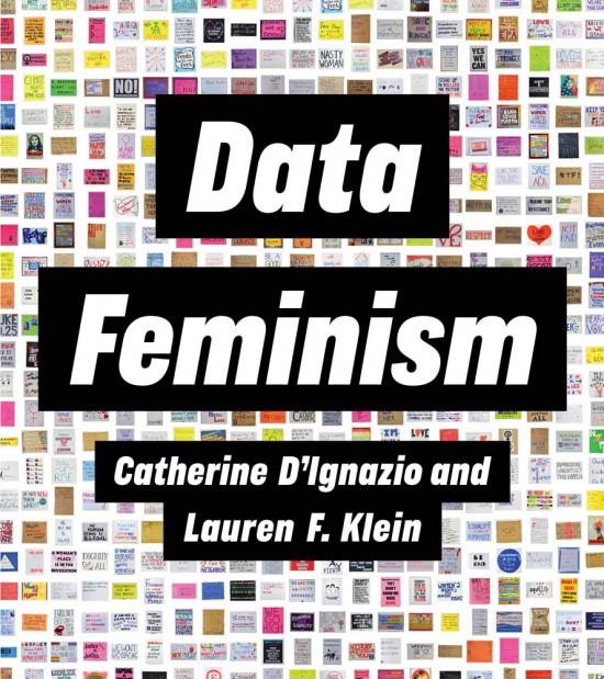 Cover image for Data Feminism by Catherine d’Ignazio and Laura Klein